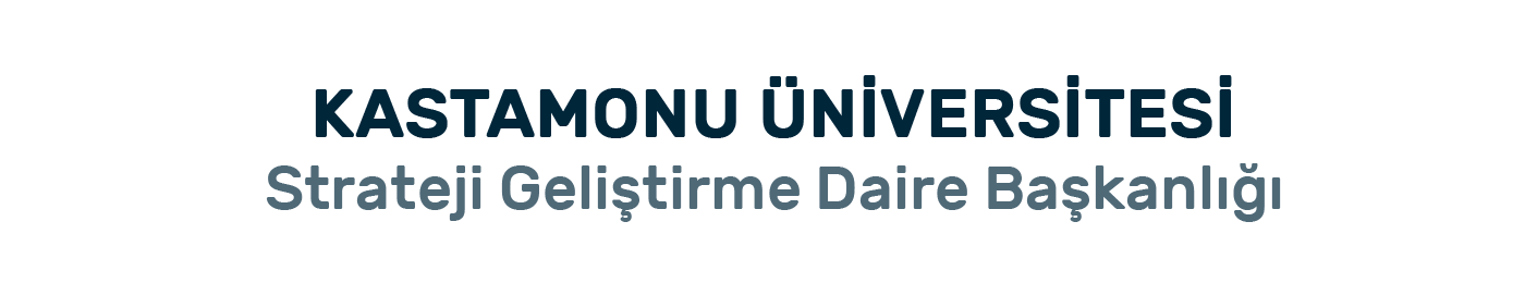 Kastamonu Üniversitesi  Strateji Geliştirme Daire Başkanlığı