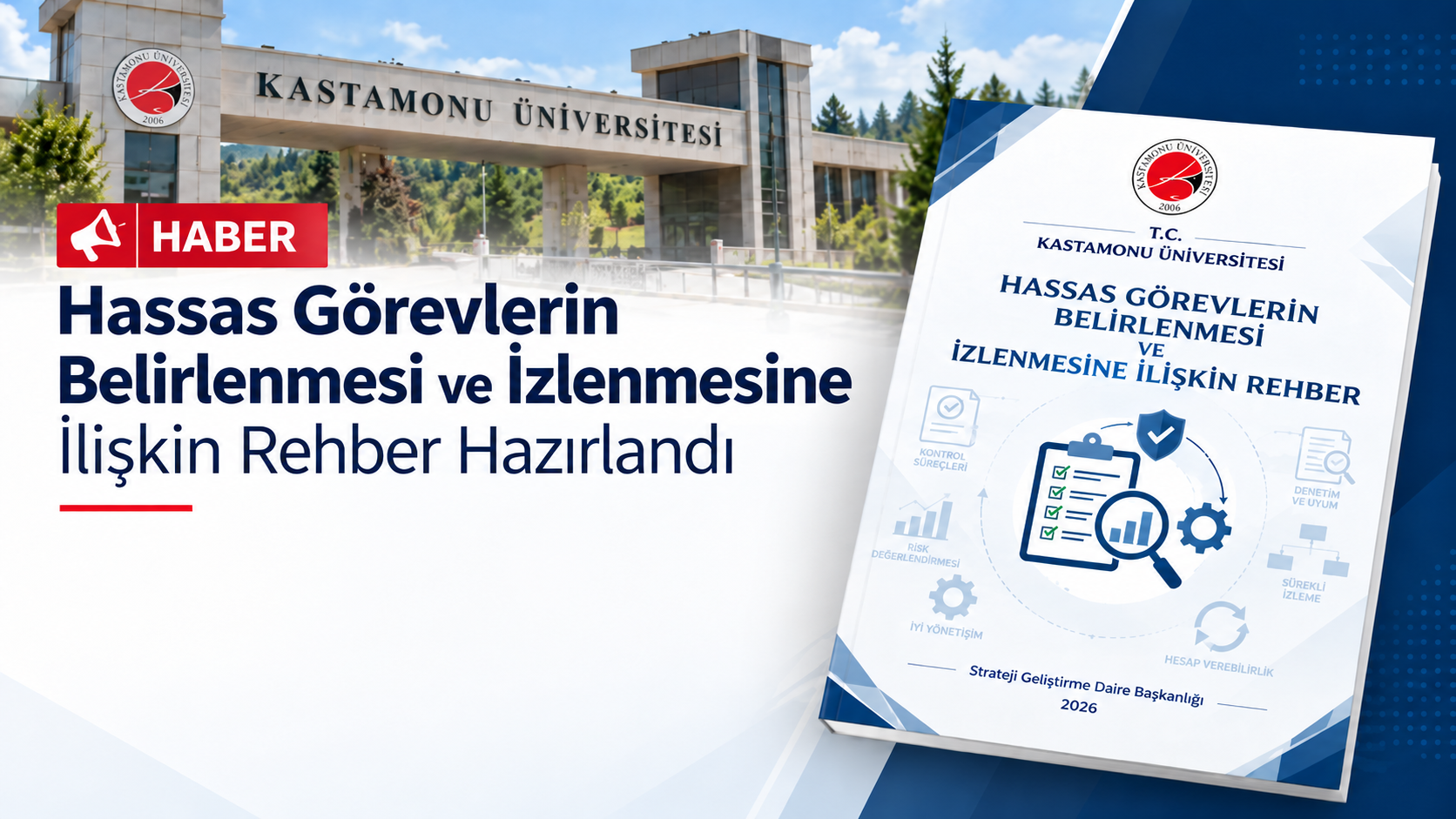 Hassas Görevlerin Belirlenmesi ve İzlenmesine İlişkin Rehber Hazırlandı